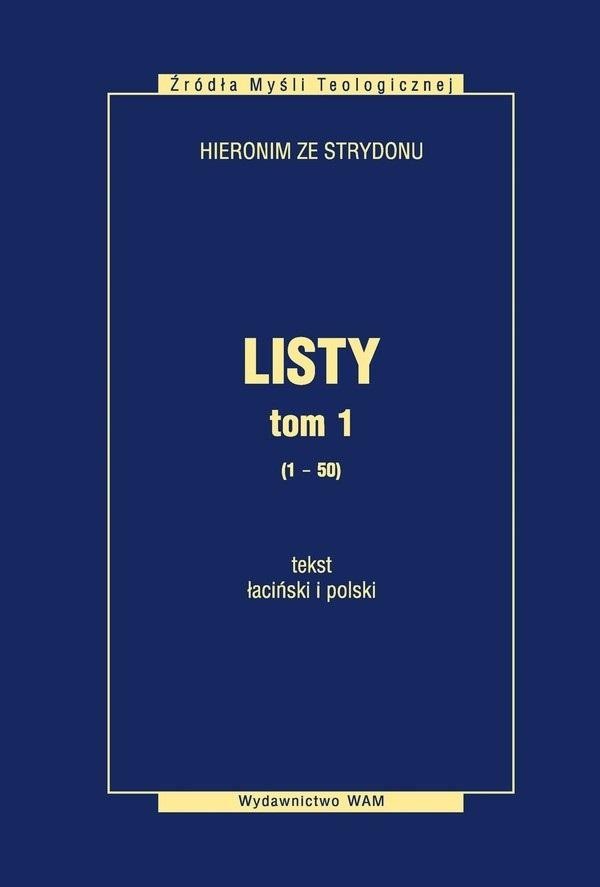 Listy tom 1 (1-50) Tekst łaciński i polski