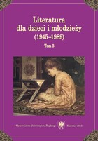 Literatura dla dzieci i młodzieży (1945-1989). T. 3 - 14 Czytelnictwo dzieci i młodzieży. Zarys