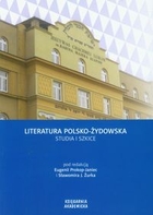 Literatura polsko-żydowska. Studia i szkice