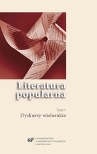 Literatura popularna. T. 1: Dyskursy wielorakie - 11 Maria Horska-Szpyrkówna (1893-1977) - kilka przyczynków do biografii pisarki skazanej na zapomnienie