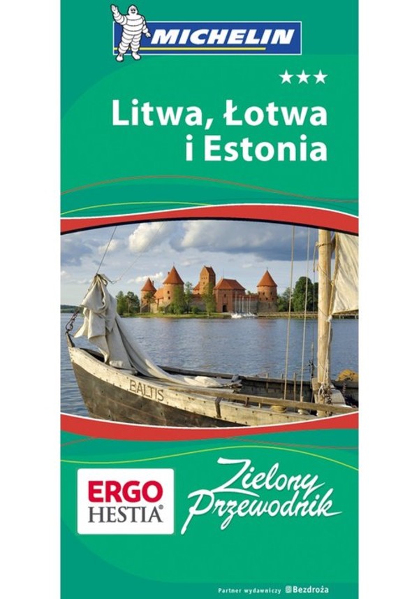 Litwa, Łotwa i Estonia. Zielony Przewodnik / Norwegia i Szwecja. Zielony przewodnik