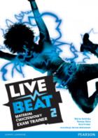 Live Beat 2. Exam Trainer Materiał ćwiczeniowy