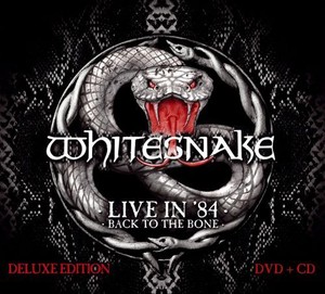 Live In 84: Back To The Bone (Deluxe Edition)