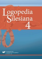 Logopedia Silesiana. T. 4 - 11 Charakterystyczne cechy języka dzieci z niedoksztaceniem mowy o typie afazji