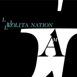 Lolita Nation (Reedycja)