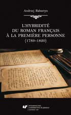 L`hybridité du roman français a la premiere personne (1789-1820) - 02 Le roman français a la premiere personne dans l`espace littéraire au déclin des, part 2