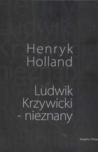 Ludwik Krzywicki - nieznany