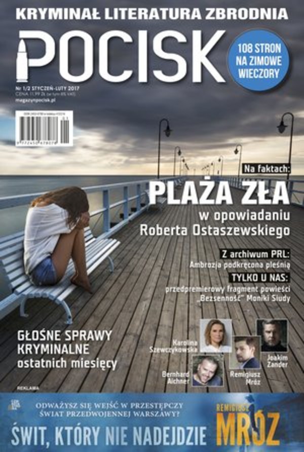 Magazyn literacko-kryminalny Pocisk Nr 1/2 Styczeń-Luty 2017