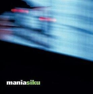 Mania Siku (EP)