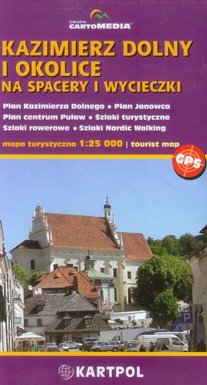 Mapa turystyczna. Kazimierz Dolny i okolice na spacery i wycieczki Skala 1:25 000