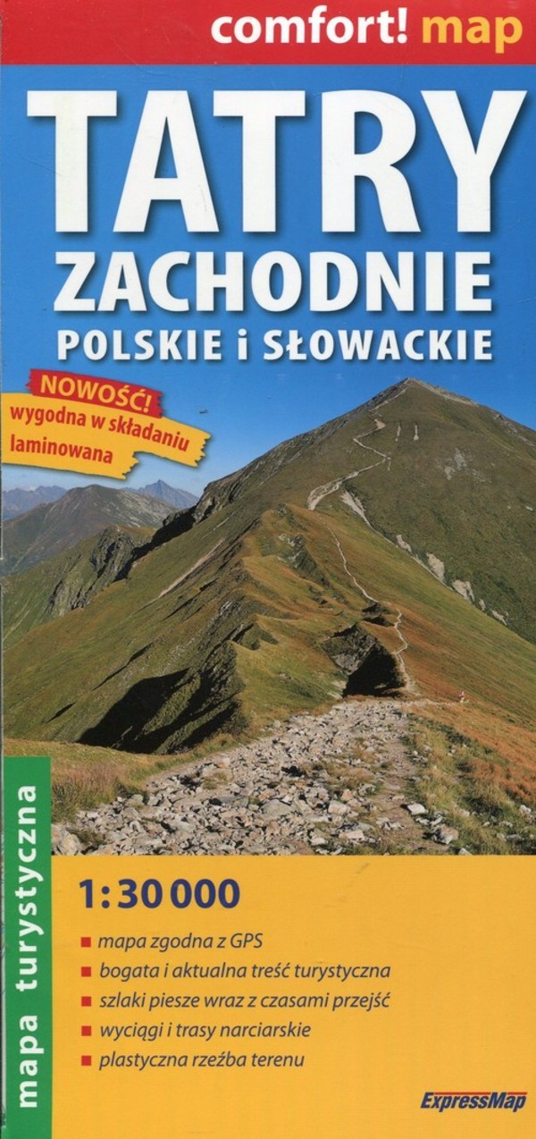 Mapa turystyczna. Tatry Zachodnie polskie i słowackie Skala 1:30 000