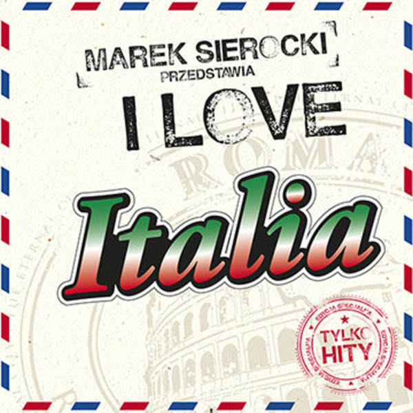 Marek Sieorcki przedstawia: I Love Italia (vinyl)