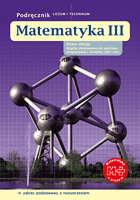 MATEMATYKA III. Liceum i technikum. Podręcznik -> zakres podstawowy z rozszerzeniem Matematyka z plusem