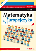 Matematyka Europejczyka. Klasa 4 Zeszyt ćwiczeń dla szkoły podstawowej część 1