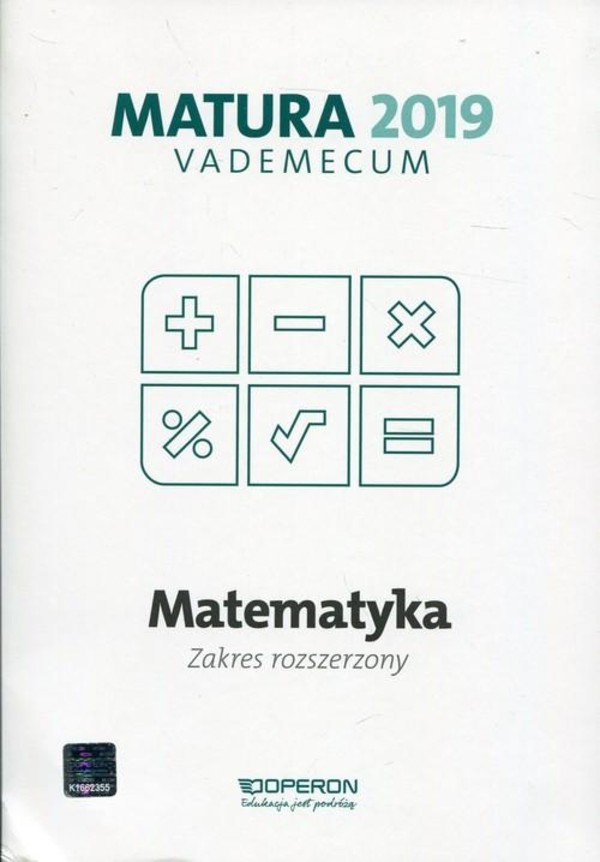 Matura 2019 Vademecum Matematyka Zakres rozszerzony