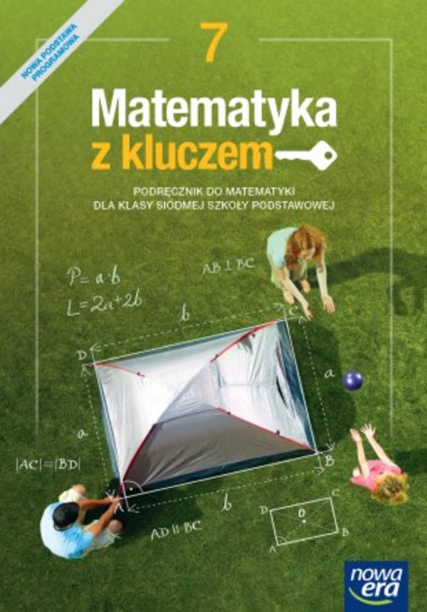 Matematyka z kluczem 7. Podręcznik do klasy siódmej szkoły podstawowej (reforma 2017)