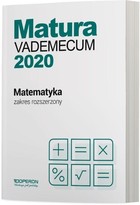 Matura 2020 Matematyka Vademecum Zakres rozszerzony