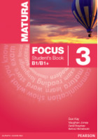 Matura Focus 3 B1/B1+. Student`s Book Podręcznik + MyEnglishLab