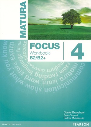 Matura Focus 4. Workbook Zeszyt ćwiczeń B2/B2+