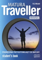Matura Traveller Elementary. Student`s Book Podręcznik
