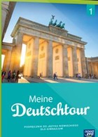 Meine Deutschtour 1. Podręcznik + CD do języka niemieckiego dla gimnazjum
