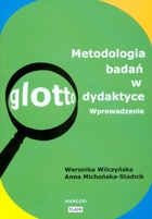 Metodologia badań w glottodydaktyce Wprowadzenie