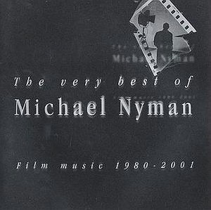 Michael Nyman: Film Music 1980-2001