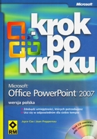 Microsoft Office PowerPoint 2007. Krok po kroku + CD