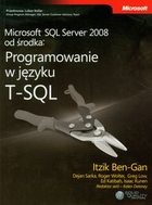 Microsoft SQL Server 2008 od środka: Programowanie w języku T-SQL