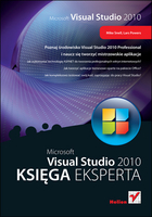 Microsoft Visual Studio 2010 Księga eksperta
