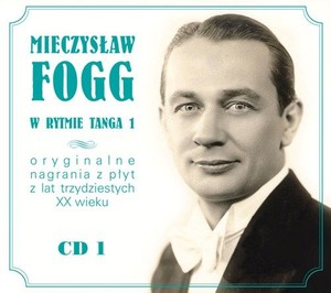 Mieczysław Fogg Znany i Nieznany vol. 1