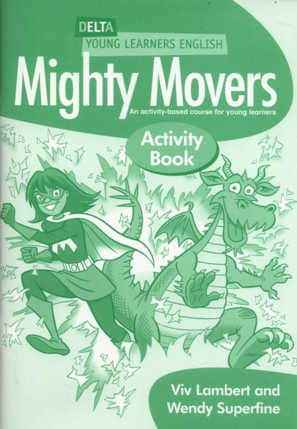Mighty Movers. Activity Book Zeszyt ćwiczeń