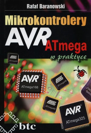 Mikrokontrolery AVR. ATmega w praktyce