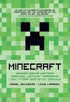 Minecraft Niewiarygodna historia Markusa `Notcha` Perssona i gry, która wszystko zmieniła