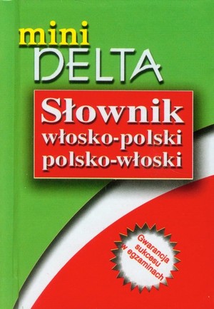 Mini Delta Słownik włosko-polski polsko-włoski
