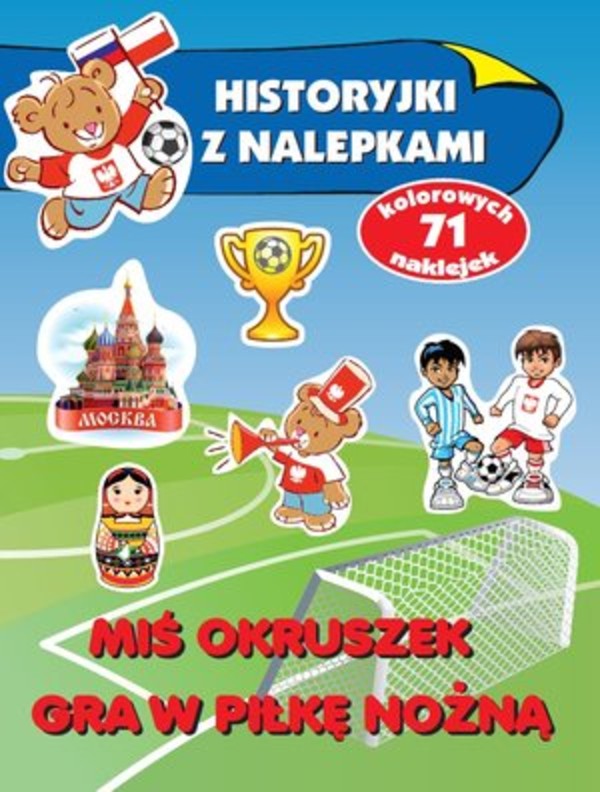 Miś Okruszek gra w piłkę nożną Historyjki z nalepkami