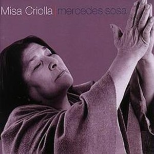 Misa Criolla - Mercedes Sosa
