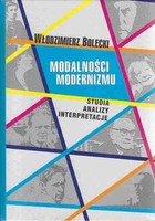 Modalności modernizmu Studia - analizy - interpretacje