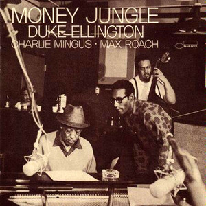 Money Jungle (Remastered)