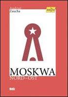 MOSKWA. NORD-OST