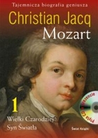 Mozart t.1. Wielki czarodziej. Syn światła