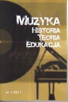 Muzyka historia teoria edukacja 1/2011