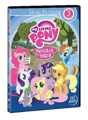 My Little Pony: Przyjaźń to magia część 3