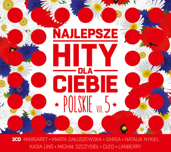 Najlepsze hity dla Ciebie: polskie vol. 5