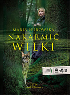 Nakarmić wilki Audiobook CD Audio