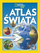 National Geographic Kids Atlas Świata