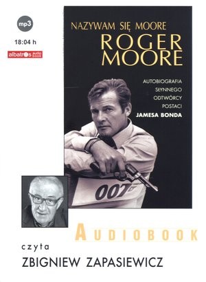 Nazywam się Moore, Roger Moore Autobiografia Audiobook CD Audio