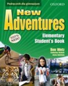 New Adventures Elementary. Student`s Book Podręcznik dla gimnazjum