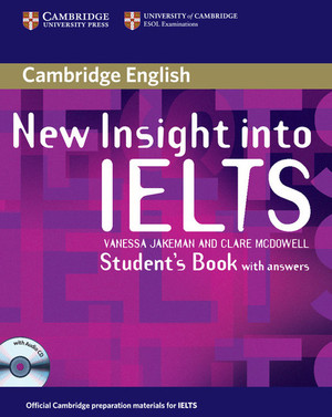 New Insight into IELTS. Student`s Book Podręcznik with answers + CD (z odpowiedziami)