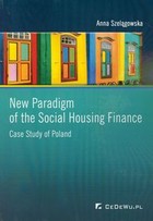 New Paradigm of the Social Housing Finance Case Study of Poland